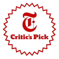 A New York Times Critics' Pick